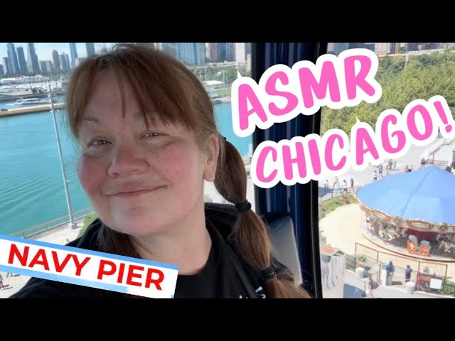 ASMR POV: Exploring Chicago’s Navy Pier 😍 Whispered Vlog for Relaxation