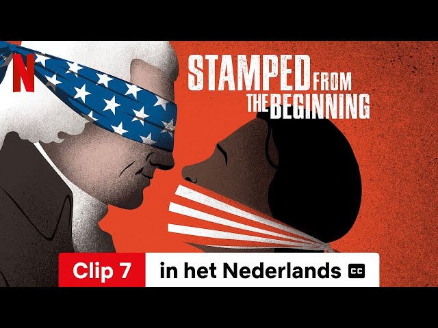 Stamped from the Beginning (Clip 7 ondertiteld) | Trailer in het Nederlands | Netflix