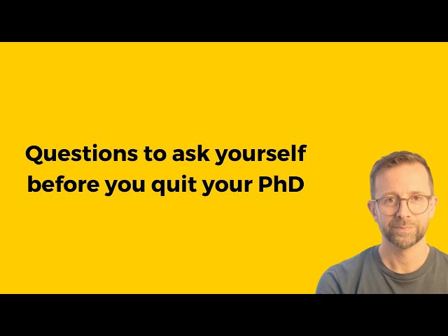 Should you quit your PhD?