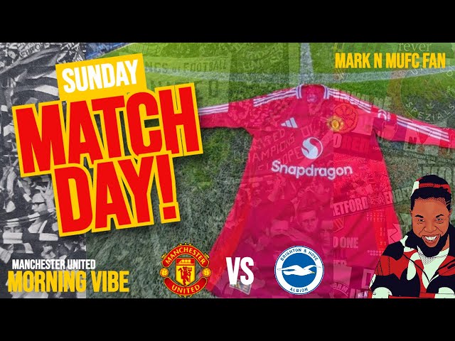 Matchday MUFC - ANTONY LOAN- GARNACHO SALE‼️  Join the Conversation with Mark N!