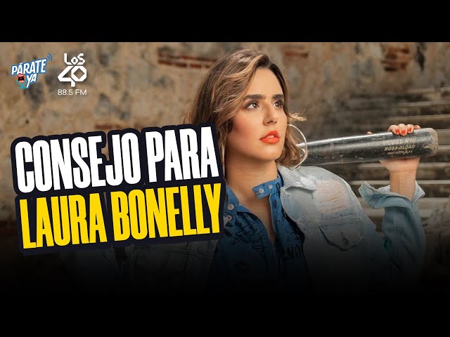 CONSEJO PARA LAURA BONELLY