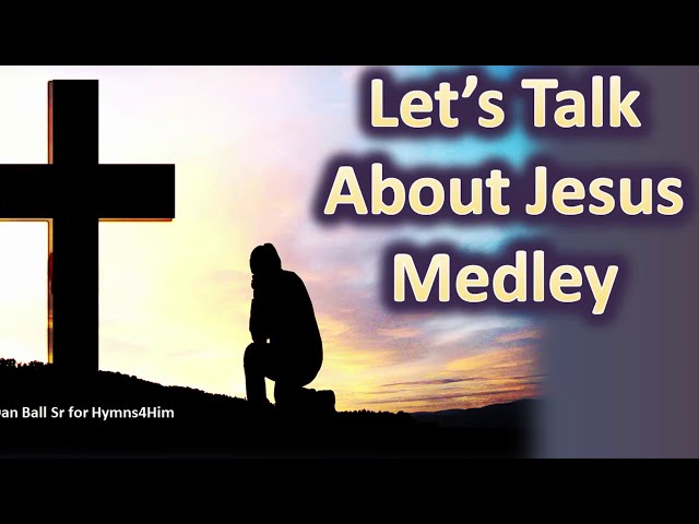 Let’s Talk About Jesus, Hymn Medley with Lyrics, Vocal, Acoustic Guitar, Harmonica