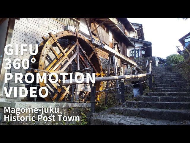 Visiting Magome-juku Historic Post Town, Gifu | Japan 360º VR TOUR