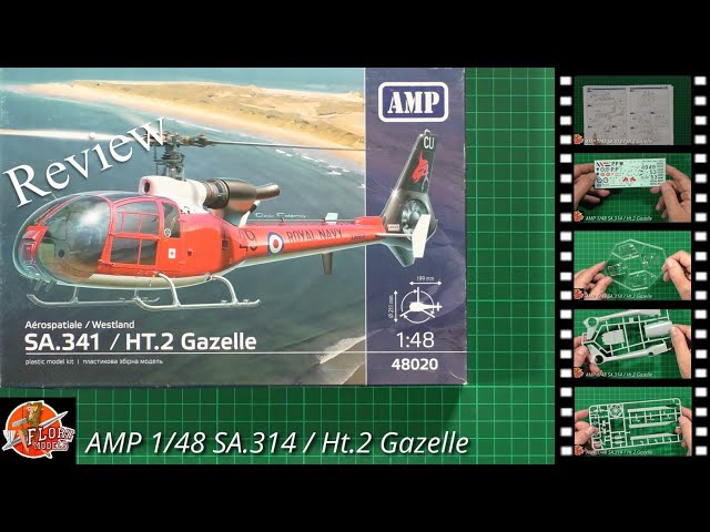 AMP 1/48 SA 314 / Ht 2 Gazelle Review