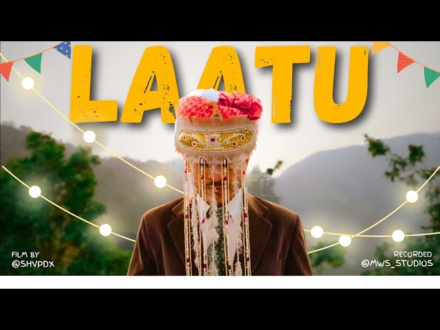 Laatu (Official Video) | Priyank Arya | Whoispiku | New garhwali Song 2024