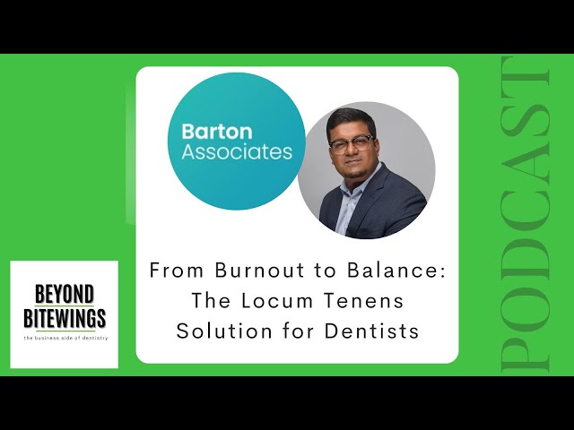 From Burnout to Balance: The Locum Tenens Solution for Dentists