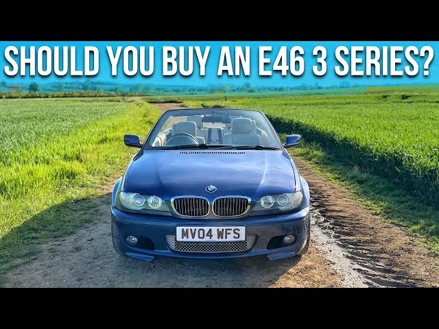 IS A BUDGET BMW 3 SERIES E46 WORTH BUYING?