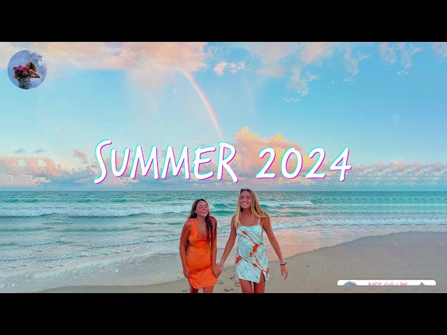 Best Summer Songs 2024 🍒 Summer Hits 2024 Playlist