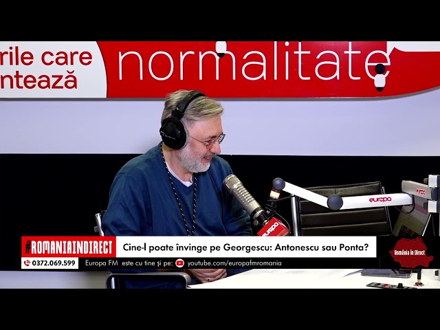 România în Direct | Cine-l poate învinge pe Georgescu: Antonescu sau Ponta?