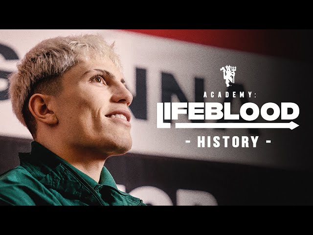 Manchester United Academy | Lifeblood Documentary | EP1: History 🍿