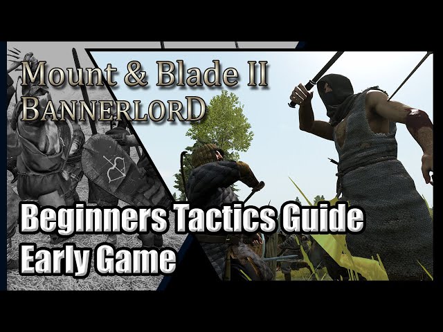 Bannerlord: Beginners Guide To Battle During Early Game! Mount and Blade 2 Tips!