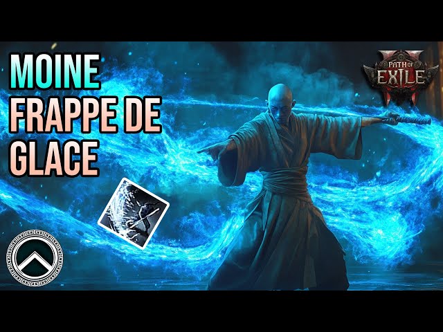 MOINE - FRAPPE DE GLACE ★ BUILD PATH OF EXILE 2