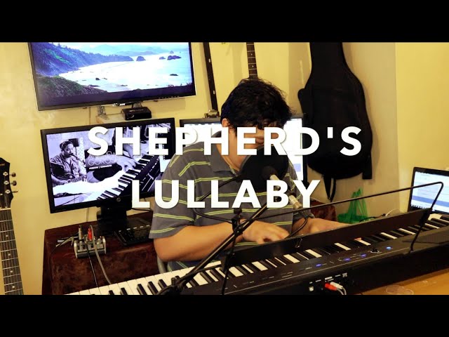 SHEPHERD'S LULLABY - Andrew Gorospe (Original)