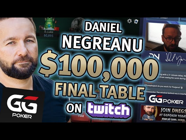 Daniel Negreanu Plays $100K Online Poker Final Table