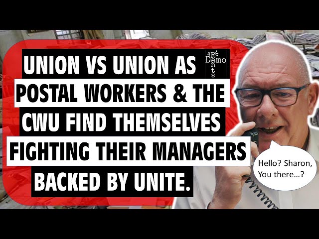 Royal Mail: CWU backed posties find themselves pitted against Unite backed managers. union vs union.