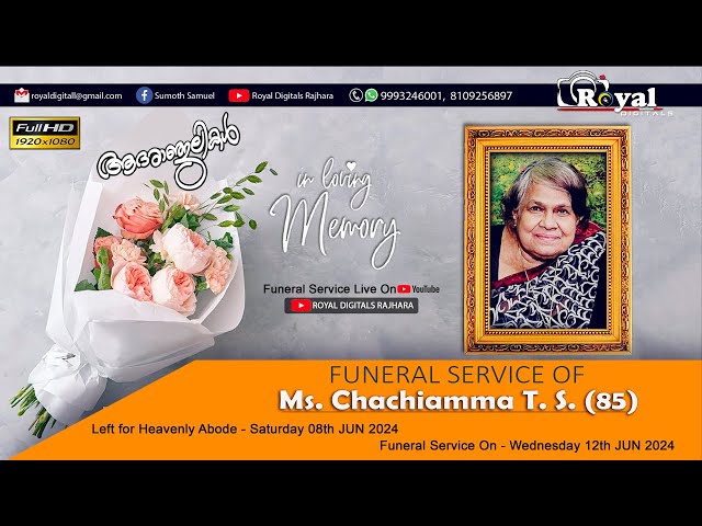 A Funeral Tribute   CHACHIAMMA T S  (Reprise Version)