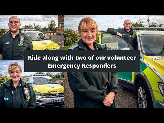 Ride along with two of our volunteer Emergency Responders