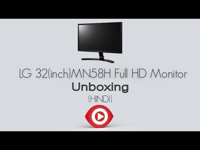 Unboxing || LG 32MN58H Full HD Monitor