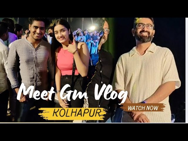 G m Vlog meeting Kolhapur|G m vlogs