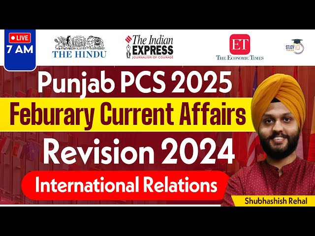 Punjab PCS 2025 | Revision 2024 International Relations | By Shubhashish Sir | Punjab StudyIQ