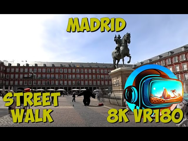 20 Madrid Spain walking around the famous Plaza Mayor 8K 4K VR180 3D Travel