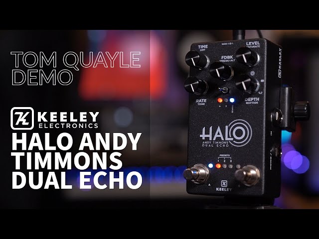 STUNNING DELAY TONES | Keeley Electronics 'HALO' Andy Timmons Dual Echo Pedal | TOM QUAYLE DEMO