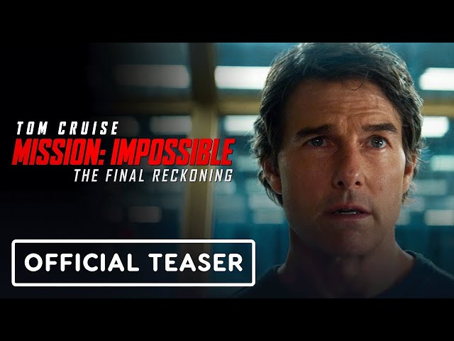 Mission: Impossible - The Final Reckoning - Official Big Game Teaser Trailer (2025) Tom Cruise