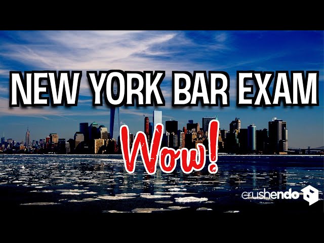 New York Bar Exam | 27 Things You Should Know