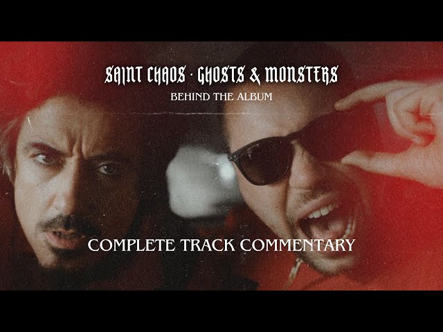 Saint Chaos - Ghosts & Monsters (Behind the Album Documentary)