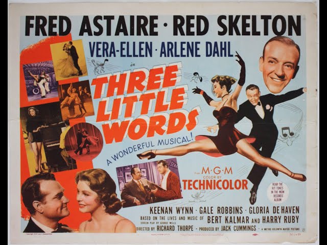 Three Little Words (1950) | Musical/Comedy | Fred Astaire, Vera-Ellen, Red Skelton