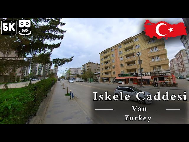 Iskele Caddesi, Van, Turkey 🇹🇷 (5K 360VR 60fps)