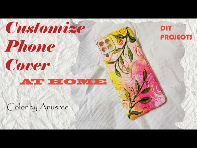 Mobile back cover painting/ diy mobile cover painting at home/ customize your mobile cover at home