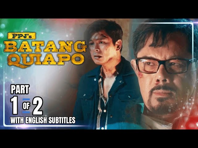 FPJ's Batang Quiapo | Episode 530 (1/2) | February 26, 2025 (w/ English Subtitles)