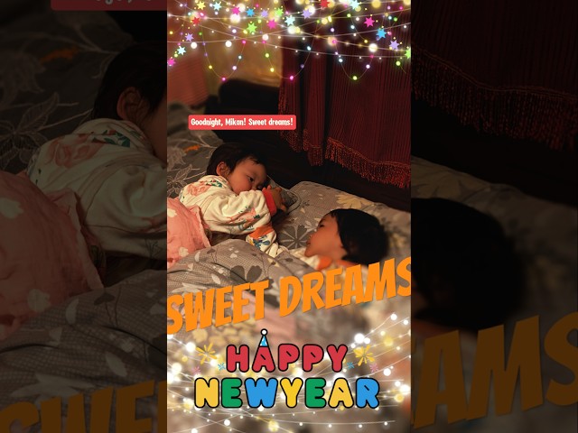 Happy New Year from Mikan and Lemon-chan! Sweet Dreams! #2025