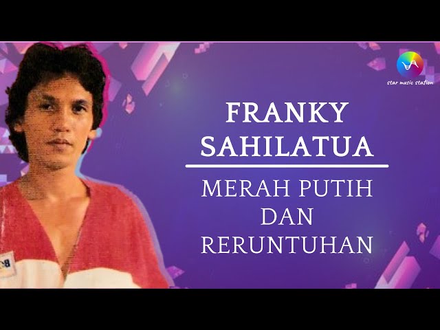 Franky Sahilatua - Merah Putih Dan Reruntuhan (Music Video)