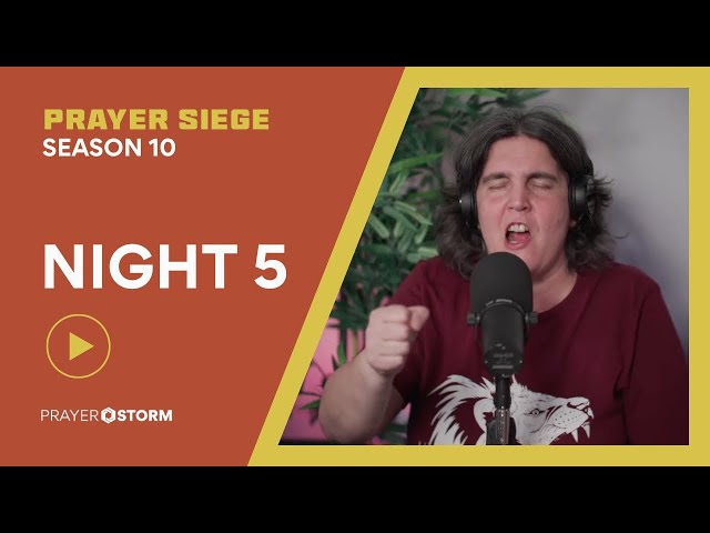 Night 5 | Praying in Tongues | Prayer Siege 10