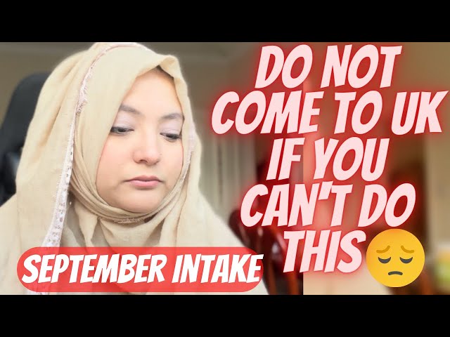 Do NOT come to UK if you cannot do these things | Do Not regret later #uk #septemberintake #ukvisa