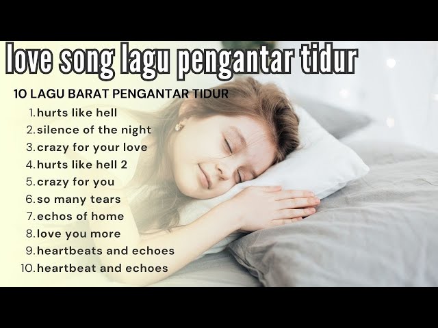 Lagu Barat Terbaik | Lagu pengantar tidur terbaru 2025