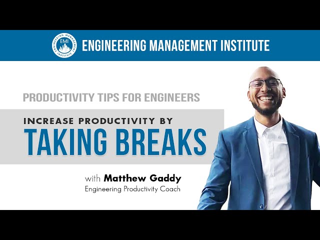 The Importance of Taking Breaks to Increase Productivity