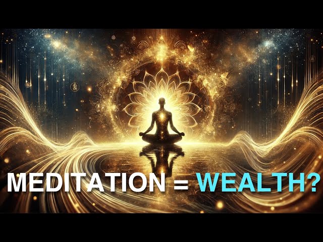 The Power of Meditation: Unlocking Consciousness, Health, and Wealth