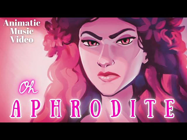 Aphrodite's War Song  - Oh Aphrodite | Animatic music video | Song by Lydia the Bard and Tony