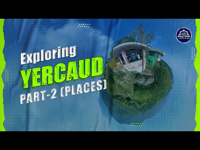 Yercaud | Top Things to Do for an Unforgettable Escape | Adventure Boating & Exploring the Hills