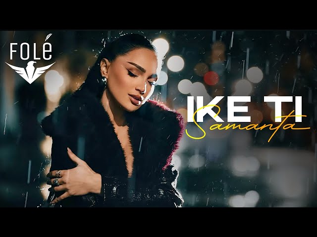 Samanta — Ike ti [Official Video]