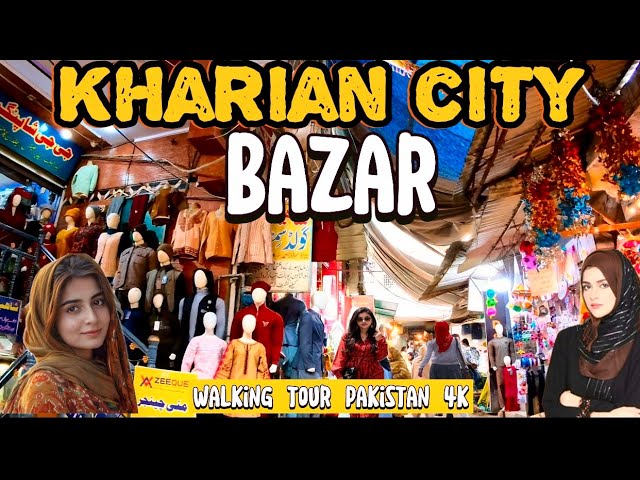 Kharian city - kharian bazar - walking tour 4k - main bazar kharian - 4k walking tour 60fps pak 🇵🇰