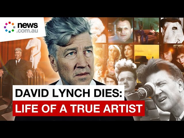 David Lynch dies: His life, art and impact