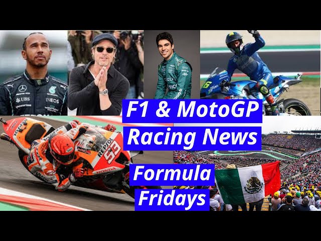 Formula Fridays Formula 1 News  and MotoGP News