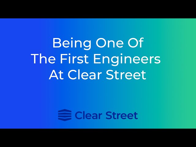 Tanishq Dubey On Being One of the First Engineers at Clear Street