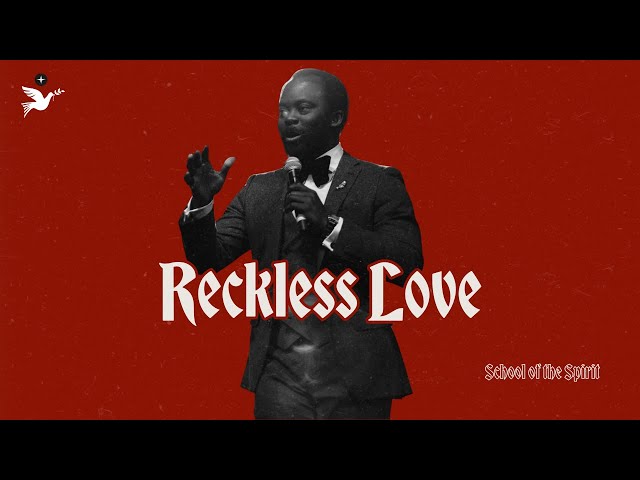 Reckless Love  | Apostle Emmanuel Adewusi | CCCG