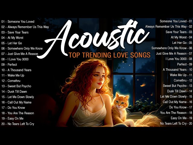 Hot Chill Love Songs 2024 🎈 Relaxing Acoustic Love Songs 2024 Cover 🎈 New Acoustic Music  Hits 2024