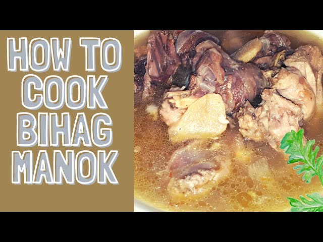 HOW TO COOK BIHAG | MANOK TALUNAN